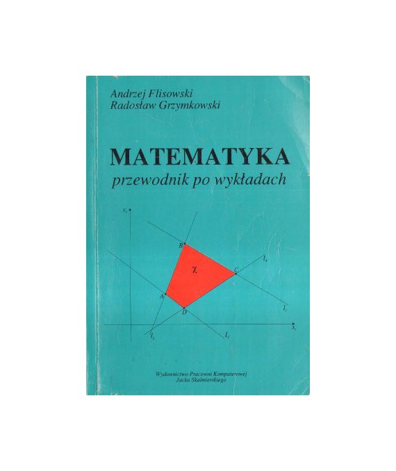 Matematyka. Przewodnik po wykładach
