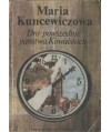 Dni powszednie państwa Kowalskich