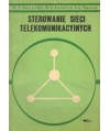 Sterowanie sieci telekomunikacyjnych