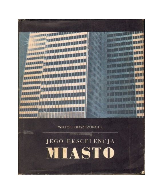 Jego ekscelencja miasto