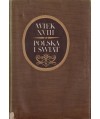 Wiek XVIII - Polska i świat