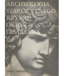 Archeologia starożytnego Rzymu t.2 Okres cesarstwa