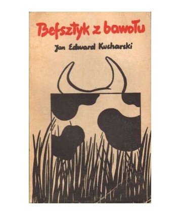Befsztyk z bawołu. Opowiadania
