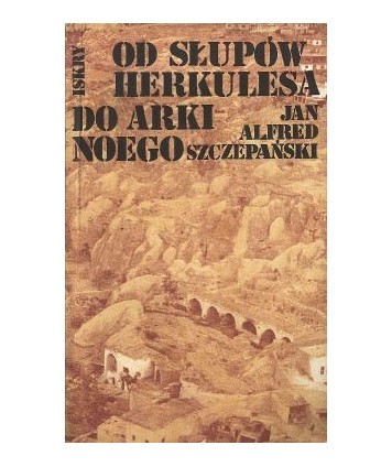 Od Słupów Herkulesa do Arki Noego