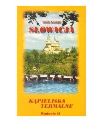 Słowacja - kąpieliska termalne
