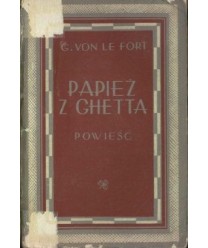 Papież z ghetta. Legenda rodu Pier Leonich. Powieść