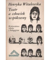Teatr a człowiek współczesny