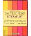 Kieszonkowa encyklopedia literatury. Wydarzenia kulturalne ostatniego tysiąclecia
