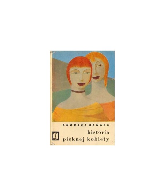 Historia pięknej kobiety