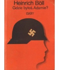 Gdzie byłeś, Adamie