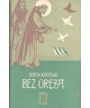 Bez oręża. TOM I/II