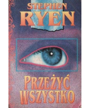 Przeżyć wszystko