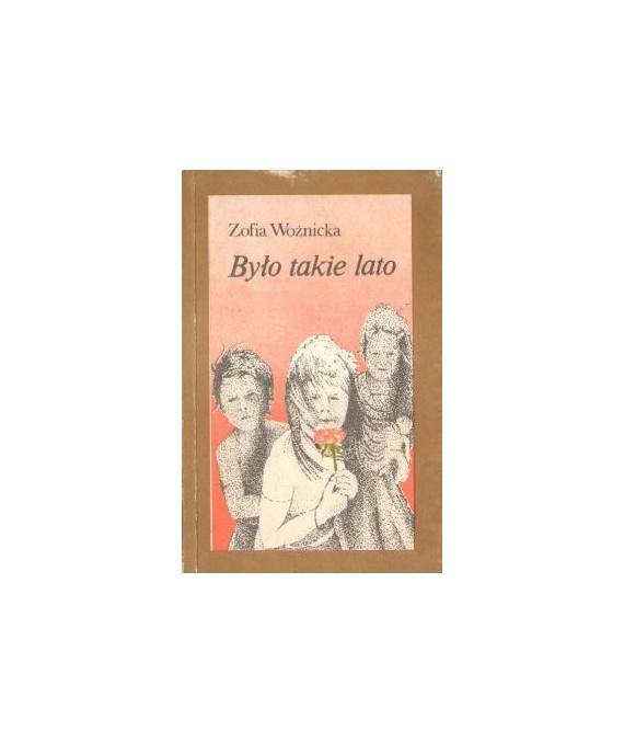 Było takie lato