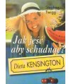 Jak jeść, aby schudnąć? Dieta Kensington