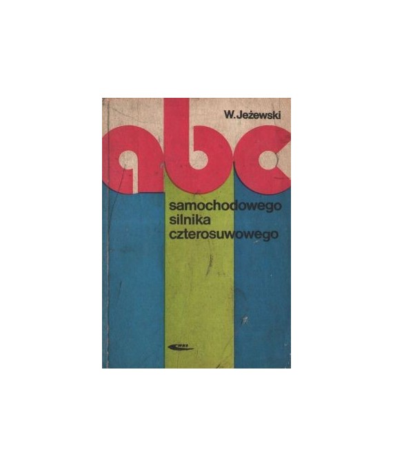 ABC samochodowego silnika czterosuwowego
