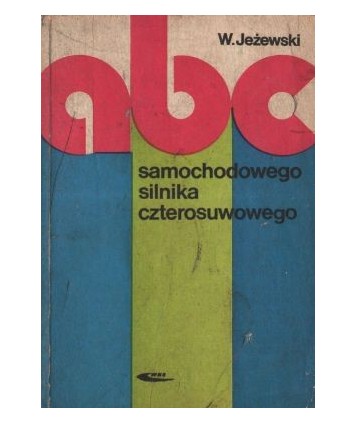 ABC samochodowego silnika czterosuwowego