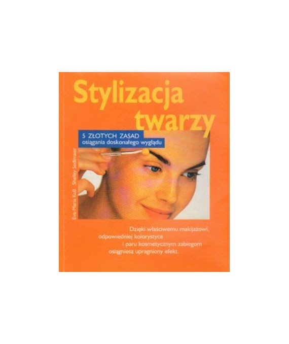 Stylizacja twarzy