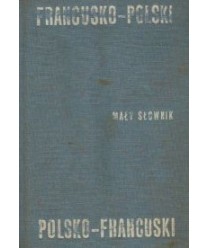 Mały słownik francusko-polski, polsko-francuski
