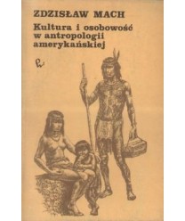 Kultura i osobowość w antropologii amerykańskiej