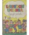 Leksykon ucznia. Język polski