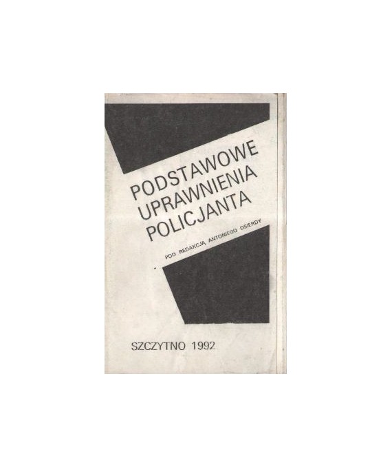 Podstawowe uprawnienia policjanta
