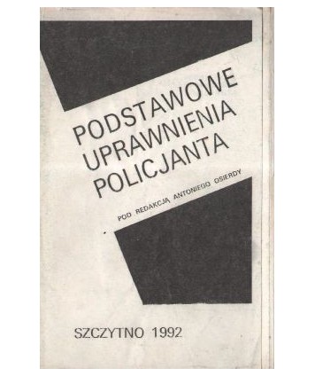 Podstawowe uprawnienia policjanta