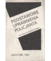 Podstawowe uprawnienia policjanta