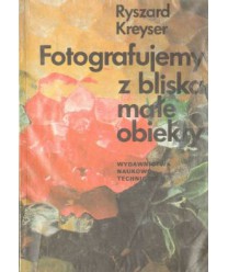 Fotografujemy z bliska małe obiekty