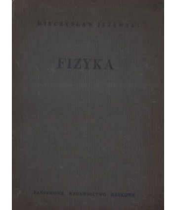 Fizyka. Podręcznik do wyższych szkół technicznych