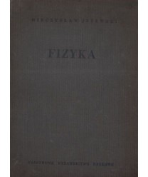 Fizyka. Podręcznik do wyższych szkół technicznych