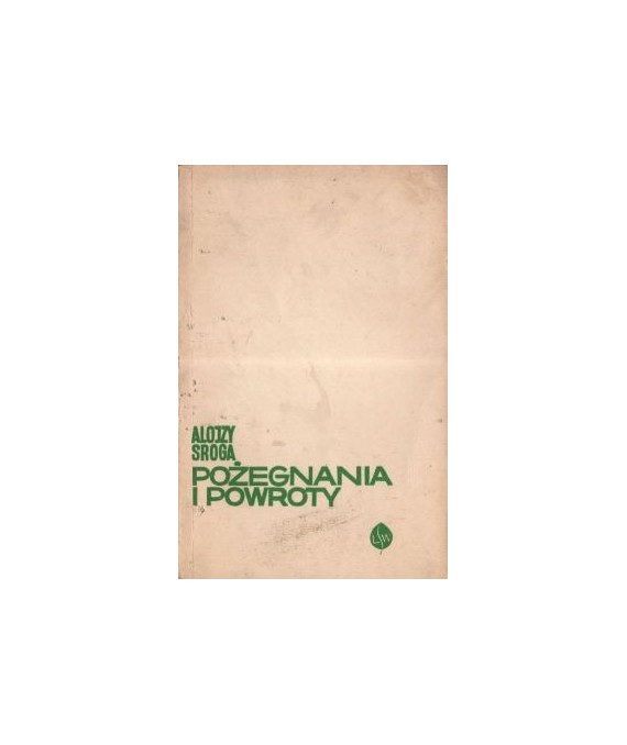Pożegnania i powroty