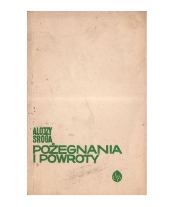 Pożegnania i powroty