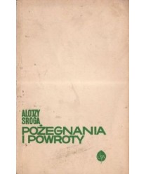 Pożegnania i powroty