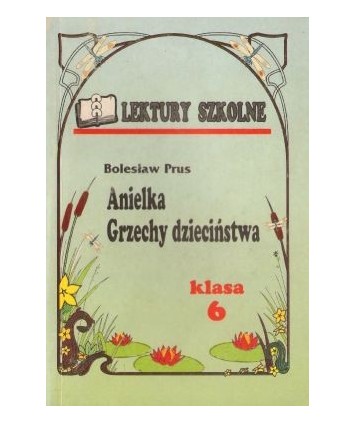 Anielka. Grzechy dzieciństwa