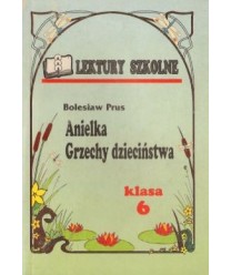 Anielka. Grzechy dzieciństwa