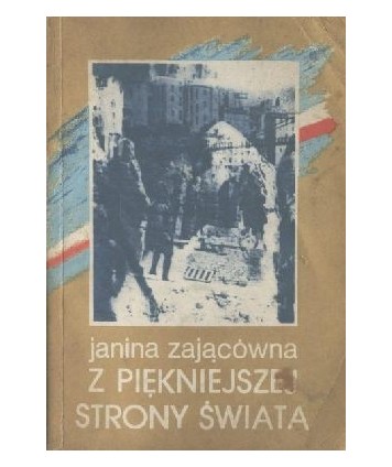 Z piękniejszej strony świata
