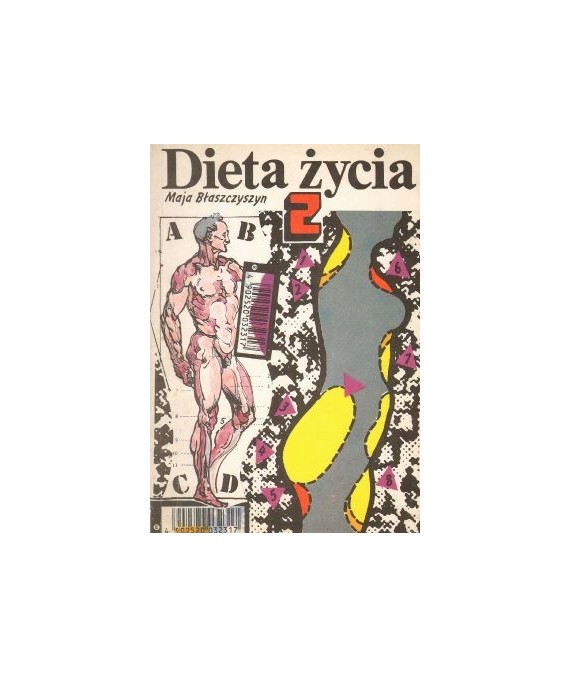 Dieta życia. Sposób naszego myślenia i to co jemy buduje nasze życie