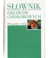 Słownik objawów chorobowych