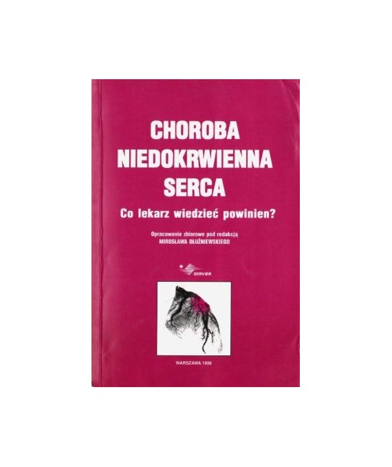 Choroba niedokrwienna serca. Co lekarz wiedzieć powinien?