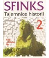 Sfinks. Tajemnice historii , cz.2