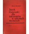 Język francuski dla lektoratów w szkołach wyższych, cz.2