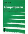 Kompetenzen. Portfolio - von der Biografie zum Projekt