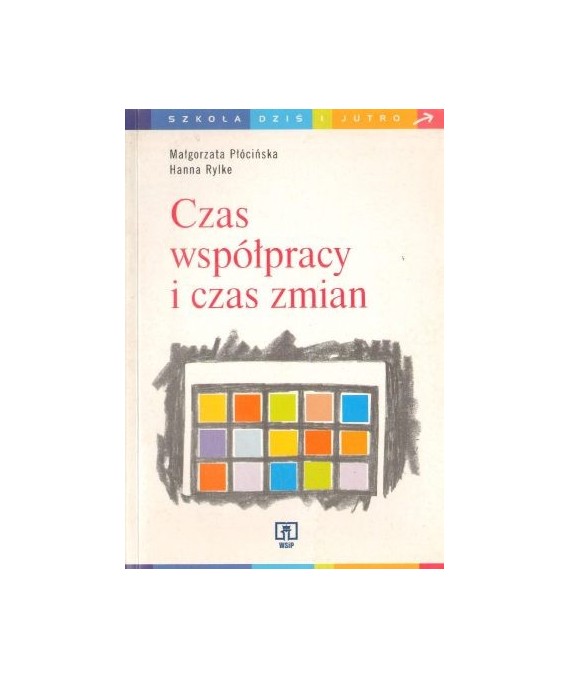 Czas współpracy i czas zmian