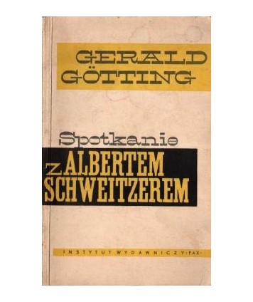 Spotkanie z Albertem Schweitzerem