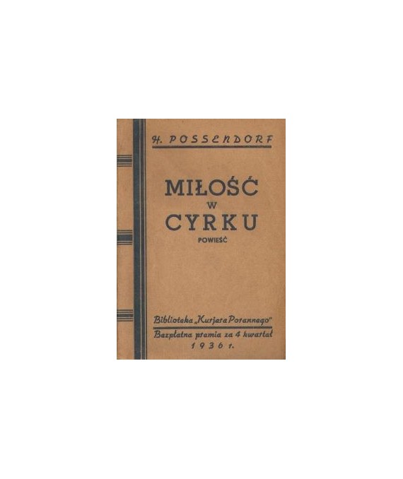 Miłość w cyrku. Powieść