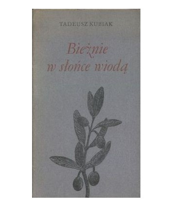 Bieżnie w słońce wiodą