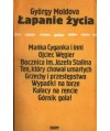 Łapanie życia