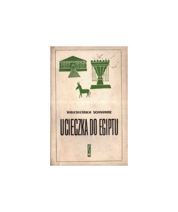 Ucieczka do Egiptu i inne opowiadania