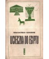 Ucieczka do Egiptu i inne opowiadania