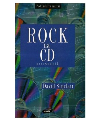 Rock na CD. Przewodnik